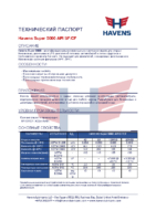 Техническое описание (TDS) Havens Super 5000 SAE 40 50 15W-40 20W-50 API SF-CF